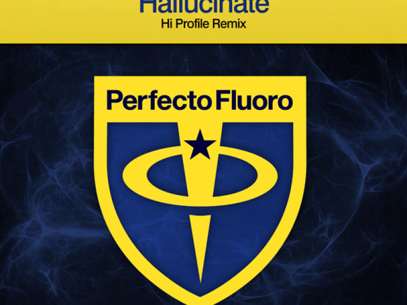 Hallucinate (Hi Profile Remix) (Single)