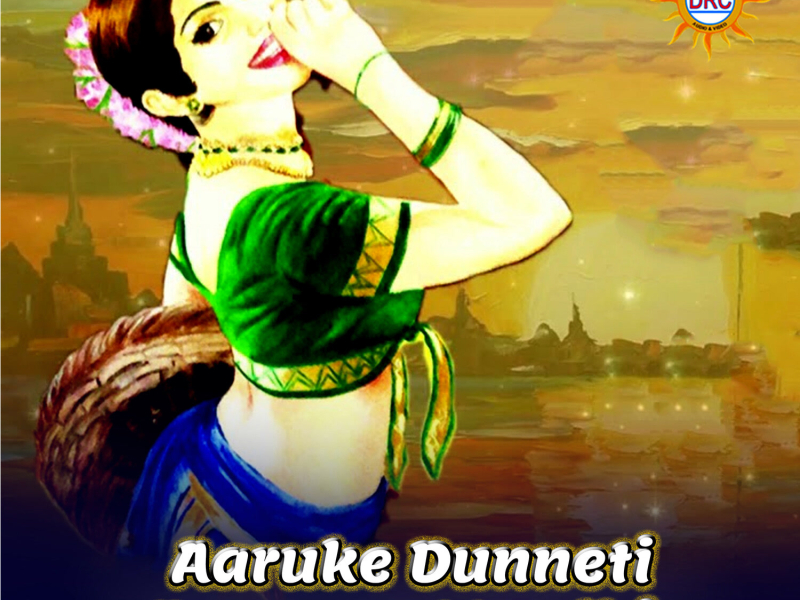 Aaruke Dunneti Bangaru Mardhi (Single)