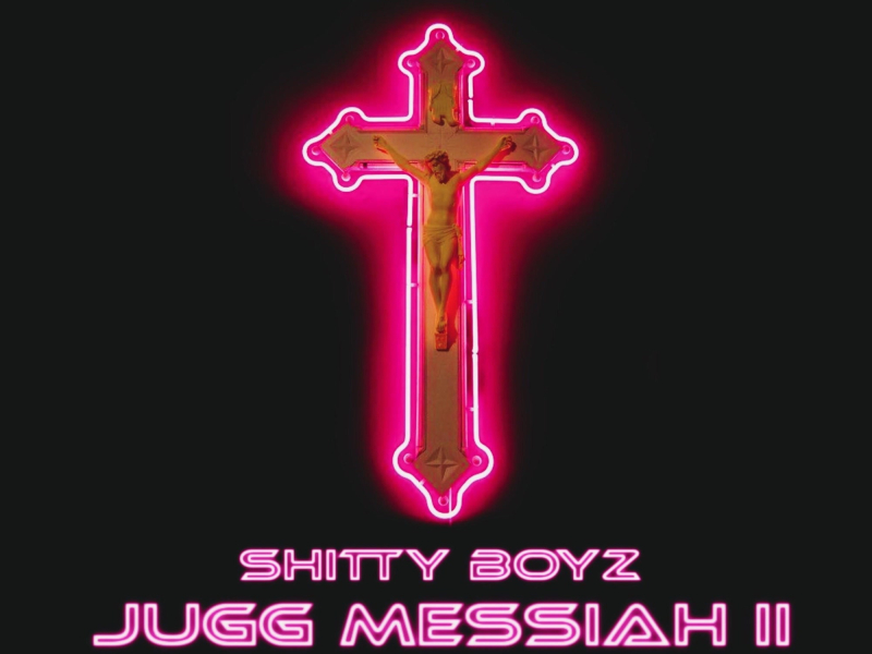 Jugg Messiah 2 (Single)