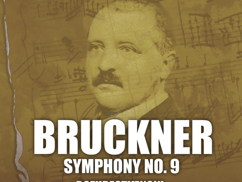 Bruckner: Symphony No. 9