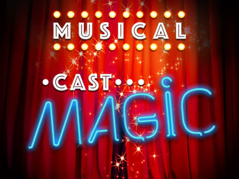 Musical Cast Magic