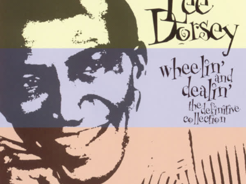 Wheelin' And Dealin' - The Definitive Collection