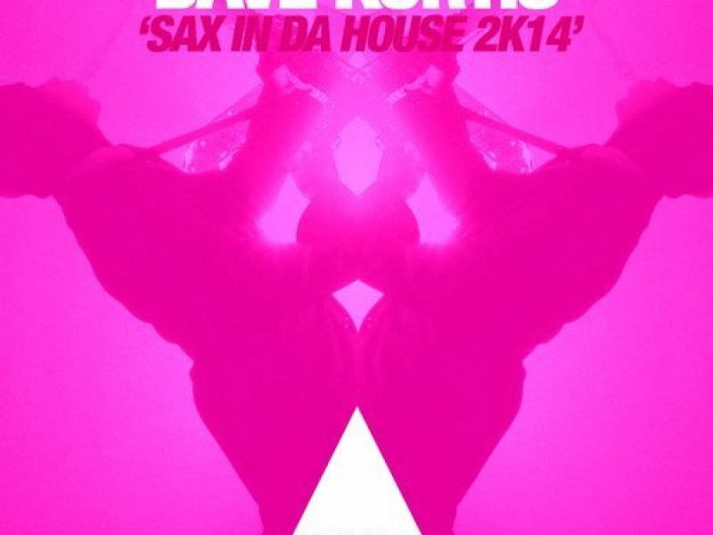 Sax in da House 2k14 (Single)