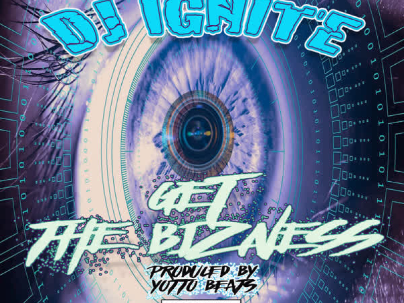 Get the Bizness (Single)