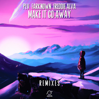 Make It Go Away (Remixes) (Single)
