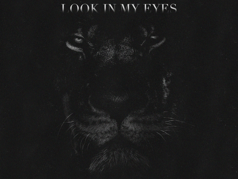 Look In My Eyes