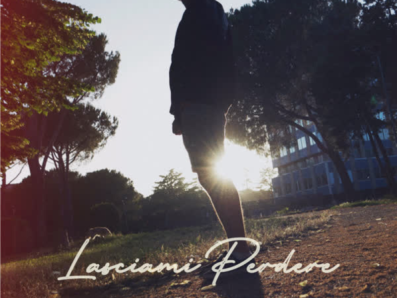 Lasciami Perdere (Single)