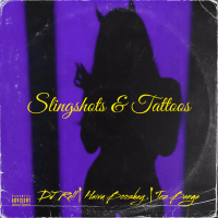 Slingshots & Tattoos (Single)