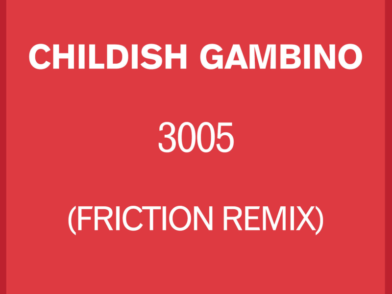 3005 (Friction Remix) (Single)