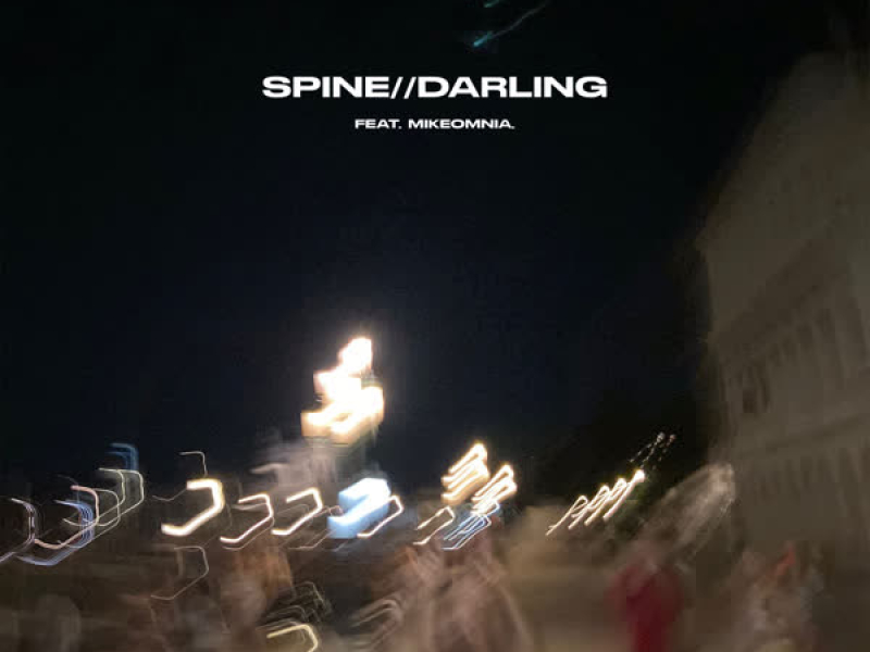 SPINE//DARLING (Single)