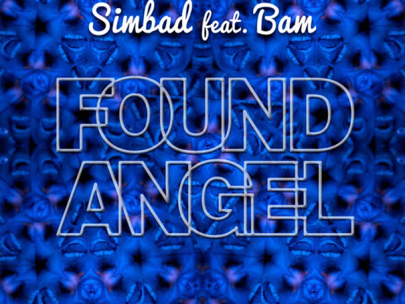Found Angel (feat. Bam) - EP