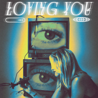 Loving You (Single)