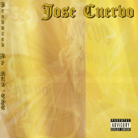 Jose Cuervo (feat. Delinquent Society & M$TRYO) (Single)
