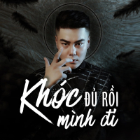 Khóc Đủ Rồi Mình Đi (Beat) (Single)