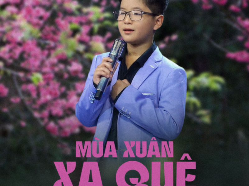 Mùa Xuân Xa Quê (Single)