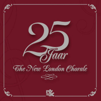 25 Jaar The New London Chorale