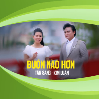 Buồn Nào Hơn (Single)