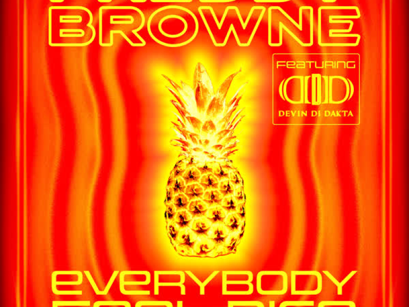 Everybody Feel Nice (Skank and Move) (Radio Edit) (Single)