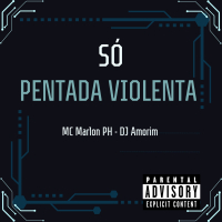 Só pentada violenta (Single)