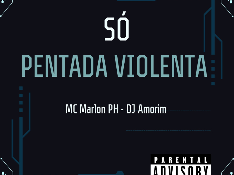 Só pentada violenta (Single)