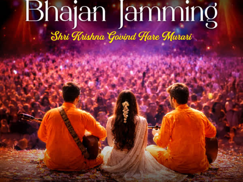 Bhajan Jamming - Shri Krishna Govind Hare Murari (Single)