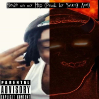 Blade on My Hip (Single)
