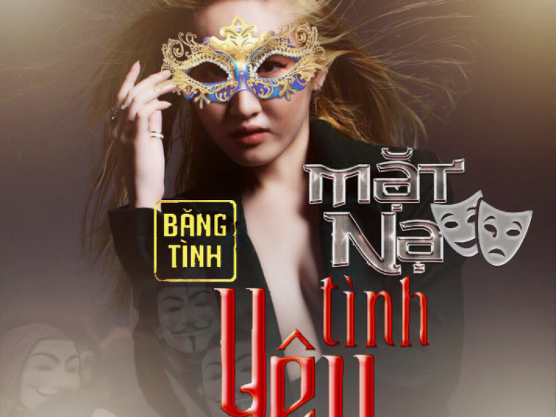 Mặt Nạ Tình Yêu (Single)