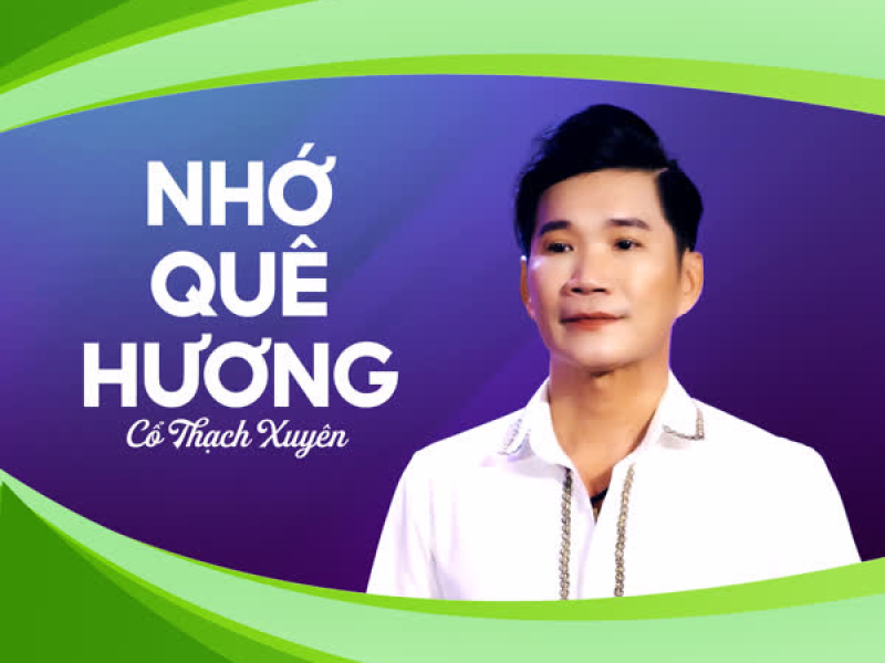 Nhớ Quê Hương (Single)