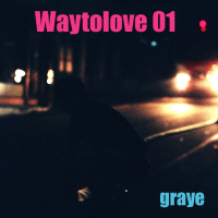 Waytolove 01 (EP)