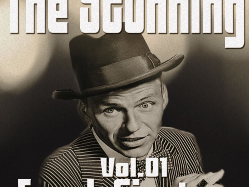 The Stunning Frank Sinatra Vol. 01 (Single)