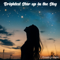 Brightest Star up in the Sky (Single)