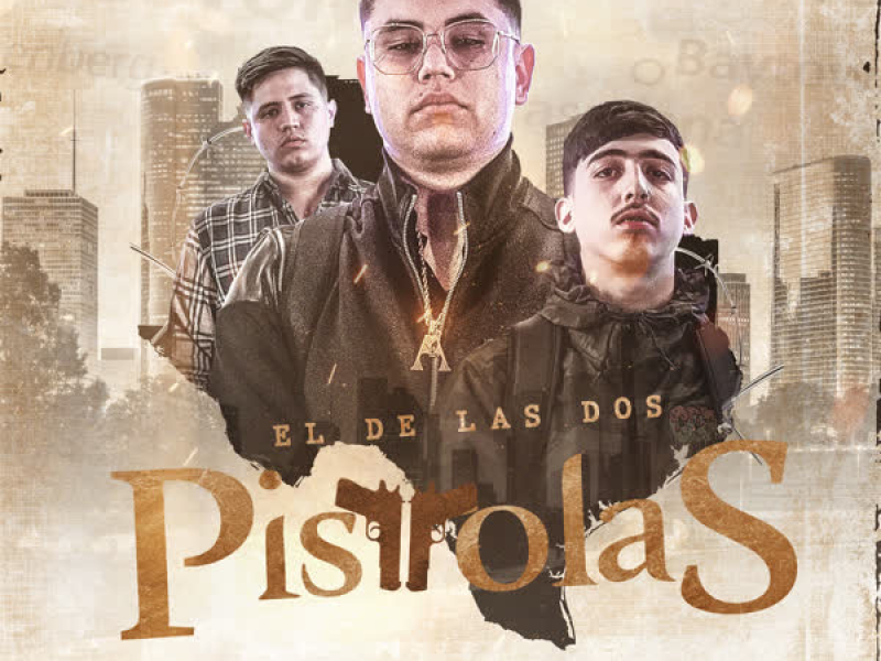 El De Las Dos Pistolas (Single)
