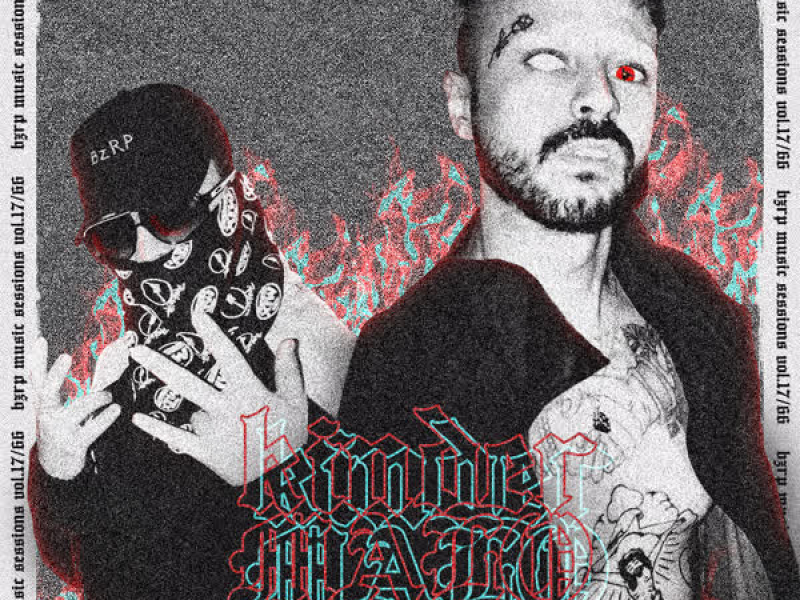 Kinder Malo: Bzrp Music Sessions, Vol. 17/66, Lado B (Single)