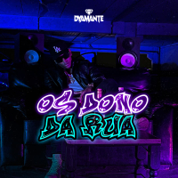 Os Dono Da Rua (Single)