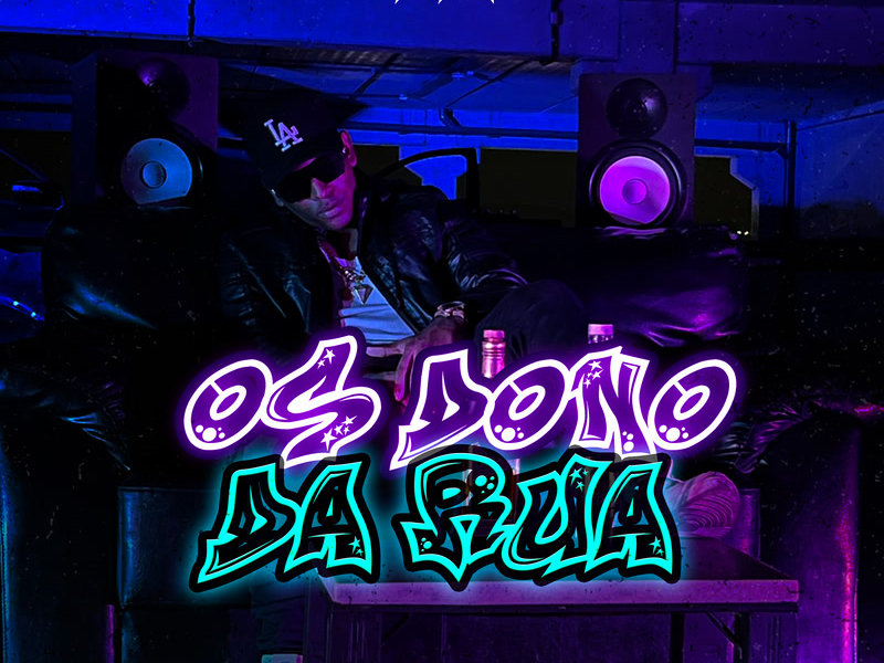 Os Dono Da Rua (Single)