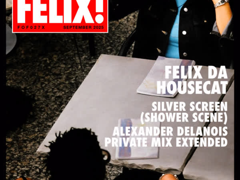Silver Screen (Shower Scene) (Alexander Delanois Private Mix Extended) (Single)