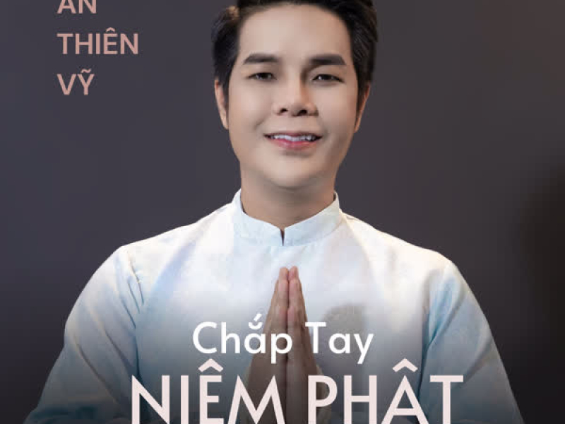 Chắp Tay Niệm Phật (Instrumental) (Single)