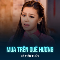 Mưa Trên Quê Hương (Single)