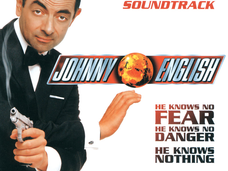 Johnny English - Original Motion Picture Soundtrack (オリジナルサウンドトラック)