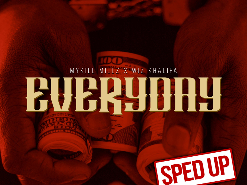 Everyday (feat. Wiz Khalifa) ((Sped Up)) (Single)