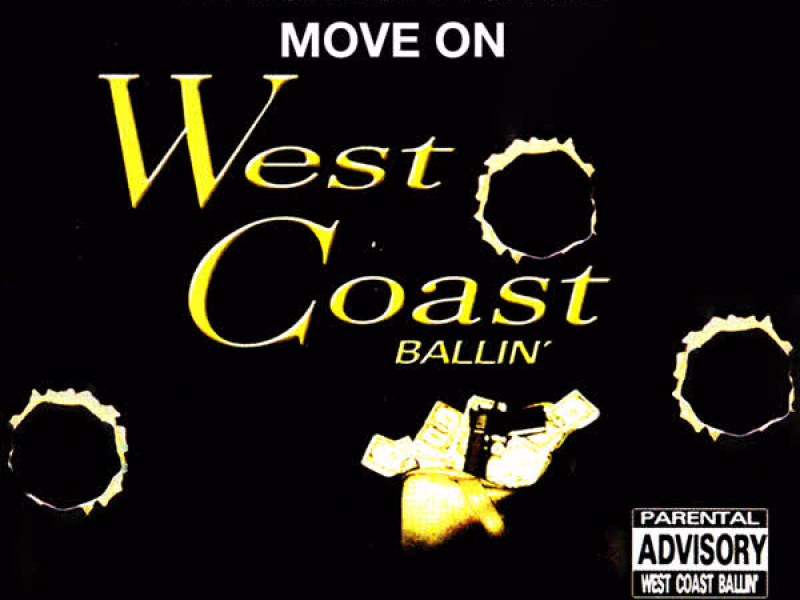 Move On: West Coast Ballin, Vol. 2 (Single)