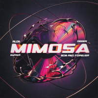 Mimosa (Now And Forever) (Single)