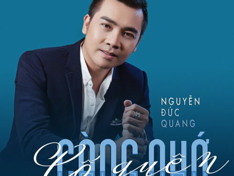 Cố Quên Càng Nhớ (Single)