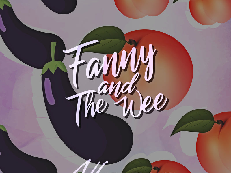 Fanny And The Wee (Single)