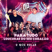 Para Tudo / Loucura do Seu Coração (Ao Vivo) (Single)