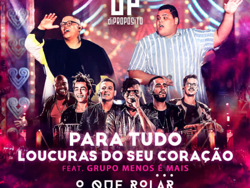 Para Tudo / Loucura do Seu Coração (Ao Vivo) (Single)