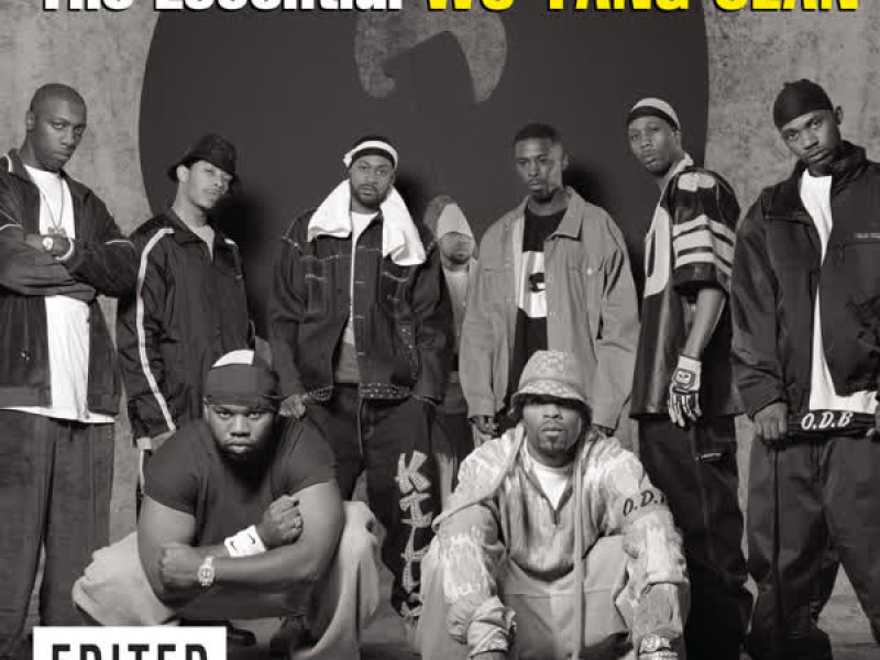 The Essential Wu-Tang Clan