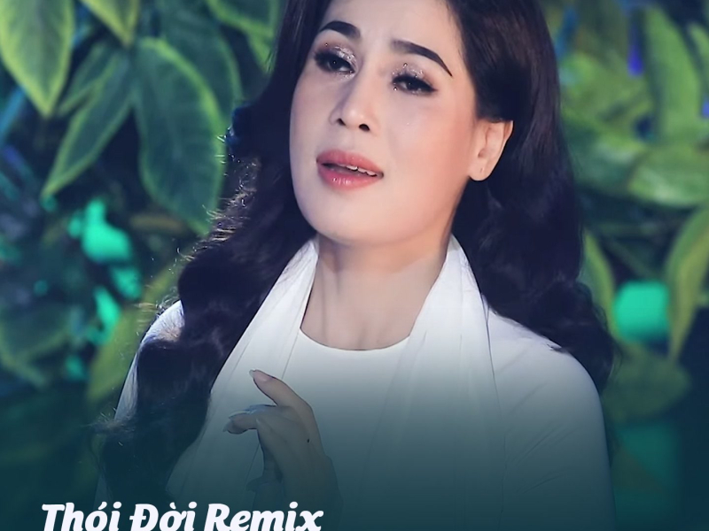 Thói Đời (Remix) (Single)