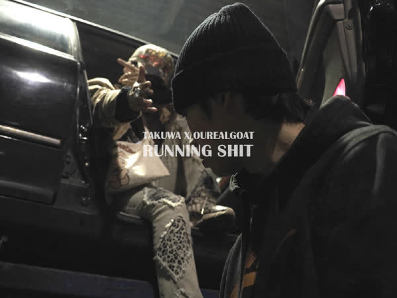 Running Shit (Single)