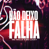 Não Deixo Falha (Single)